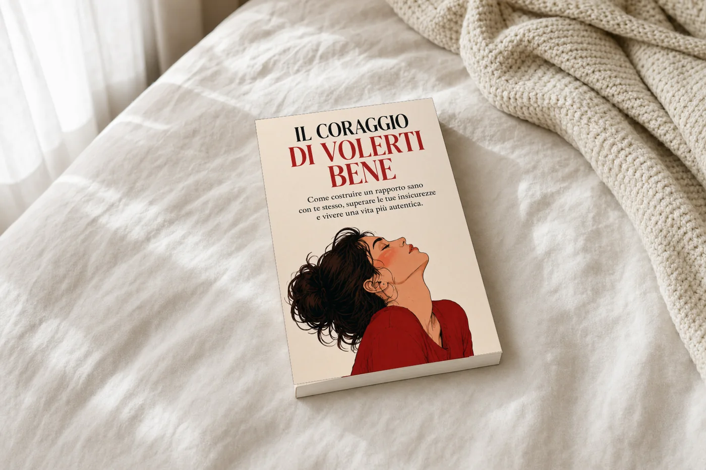 Il libro «Il coraggio di volerti bene»